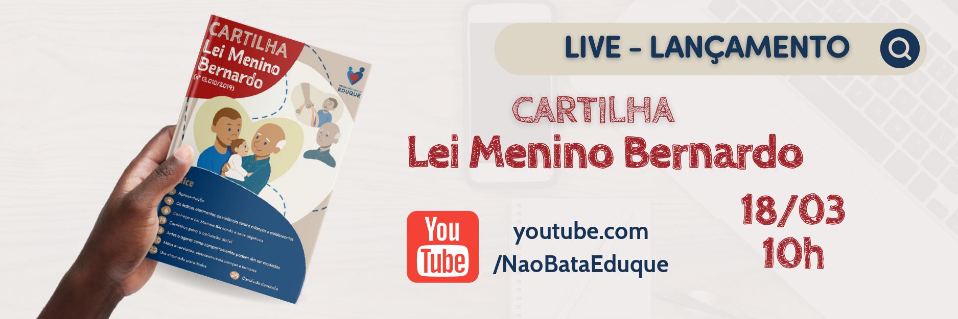 Rede N O Bata Eduque Lan A Cartilha Sobre A Lei Menino Bernardo Rede